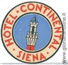 03197  ETICHETTA  d'Epoca:  SIENA - HOTEL CONTINENTAL
