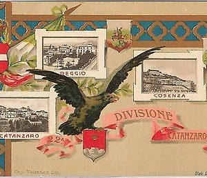 44530 CARTOLINA d'Epoca - REGGIMENTALI :   CATANZARO / REGGIO CALABRIA / COSENZA