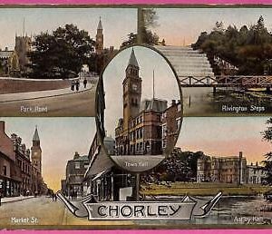25165 - GREAT BRITAIN - VINTAGE POSTCARD - Chorley