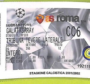 C1413 - Vecchio BIGLIETTO PARTITA CALCIO -2001-2002 ROMA VS GALATASARAY