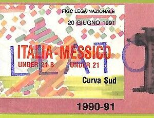 C2659- Vecchio BIGLIETTO PARTITA CALCIO 1990-1991 ITALIA VS MESSICO
