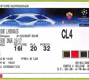 C1451- Vecchio BIGLIETTO PARTITA CALCIO 2007 ROMA VS OLYMPIQUE LYONNAIS