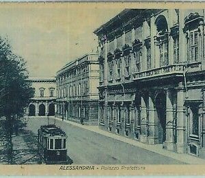 95986  - CARTOLINA d'Epoca - ALESSANDRIA citta' -  PALAZZO PREFETTURA Tram 1929
