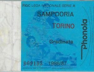 74292 - Vecchio  BIGLIETTO PARTITA CALCIO - 1986 / 1987 : SAMPDORIA - TORINO