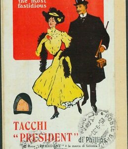 Lib1067 - CARTOLINA d'Epoca - PUBBLICITARIA Illustrata  - TACCHI President 1930