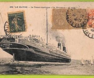 af7901 - France - VINTAGE POSTCARD - 1918 - Ship Le Havre "La Provence" Navi