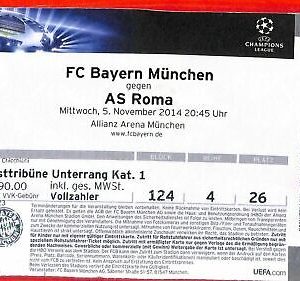 C1494 - Altes FUSSBALLSPIEL-TICKET - 2014/15 BAYERN München gegen ROM