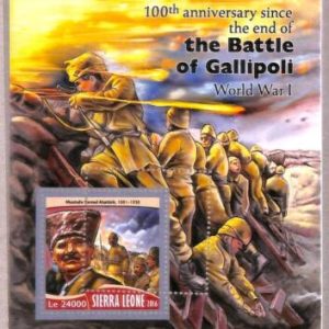 A4582 - SIERRA LEONE -ERROR MISPERF: 2016 WW II, Battle of Gallipoli, K. Ataturk