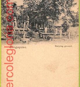 ah0317 - SINGAPORE - VINTAGE POSTCARD - Burying ground