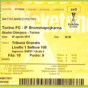 C1571- Vecchio BIGLIETTO PARTITA CALCIO 2014 TORINO VS BROMMAPOJKARNA