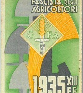 87155  -    TESSERA D'EPOCA -  CONFEDERAZIONE F AGRICOLTORI  1935