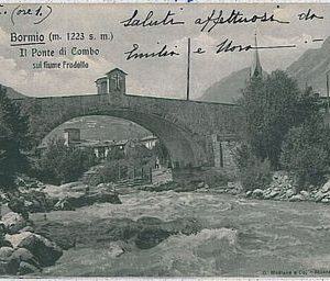 CARTOLINA d'Epoca SONDRIO - Bormio: PONTE di COMBO  1905