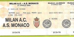 C1625- Vecchio BIGLIETTO PARTITA CALCIO 1994 MILANO VS MONACO