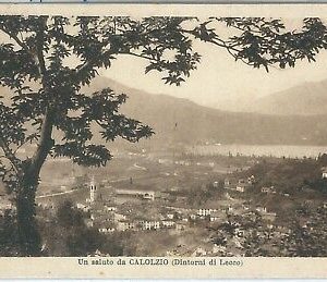 73173 - CARTOLINA d'Epoca - LECCO  provincia :  CALOLZIO 1932