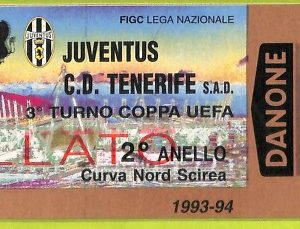 C2776- Vecchio BIGLIETTO PARTITA CALCIO 1993-1994 JUVENTUS VS C.D.TENERIFE