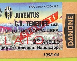 C2777- Vecchio BIGLIETTO PARTITA CALCIO 1993-1994 JUVENTUS VS C.D.TENERIFE