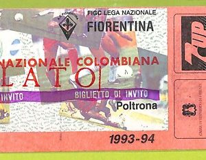 C2785- Vecchio BIGLIETTO PARTITA CALCIO 1993-1994 FIORENTINA VS COLOMBIA