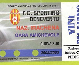 C2847 Vecchio BIGLIETTO PARTITA CALCIO 2002-2003 SPORTING BENEVENTO VS  NAZIONAL