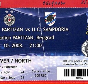 C1537 - Vecchio BIGLIETTO PARTITA CALCIO - PARTIZAN vs SAMPDORIA Coppa UEFA 2008
