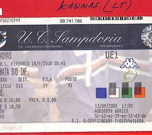 C1541 - Vecchio BIGLIETTO PARTITA CALCIO - 2008  SAMPDORIA vs FBK KAUNAS