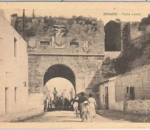 CARTOLINA d'Epoca - BRINDISI Città -  PORTA LECCE