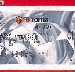 C1426 - Vecchio  BIGLIETTO PARTITA CALCIO - 2003  CHAMPIONS League:  ROMA - AJAX