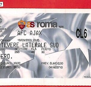 C1427 - Vecchio  BIGLIETTO PARTITA CALCIO - 2003  CHAMPIONS League:  ROMA - AJAX