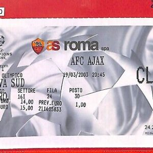 C1430 - Vecchio  BIGLIETTO PARTITA CALCIO - 2003  CHAMPIONS League:  ROMA - AJAX