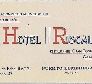 vintage HOTEL CARD advertising -  Spain HOTEL RISCAL - Puerto Lumbreras - Murcia