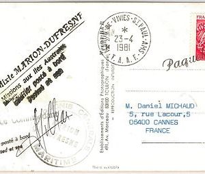 POLAR Antarctic PAQUEBOT  -  POSTAL HISTORY  Postcard - FRANCE T.A.A.F.  1981