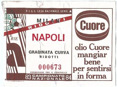 69649- Vecchio  BIGLIETTO PARTITA CALCIO - 1983/1984 : MILAN / NAPOLI