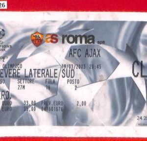 C1426 - Collectible FOOTBALL TICKET stub - CHAMPIONS League 2003: ROMA vs AJAX
