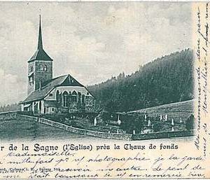 31315 Vintage postcard: SWITZERLAND - SCHWEIZ: SAGNE  Chaux-de-Fonds,  Neuchâtel