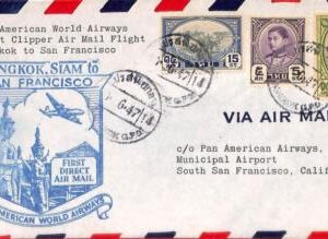 aa7071 -  SIAM - Postal History - FIRST FLIGHT COVER to SAN FRANCISCO PanAm 1947