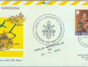 83094 - VATICANO - Postal History - SPECIAL FLIGHT : PAPAL VISIT Sardegna 1970