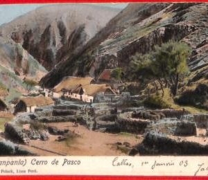 aa4035 - PERU  - VINTAGE POSTCARD  Postal History - CERRO de PASCO Panpania 1903