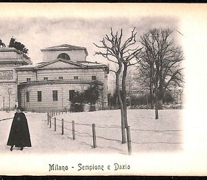 ab1307 - CARTOLINA D'EPOCA - MILANO Città : Sempione e Dazio