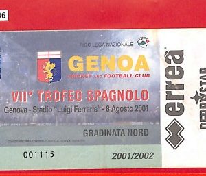 C0946 - Vecchio  BIGLIETTO PARTITA CALCIO - 2001 / 2001: GENOA Trofeo Spagnolo