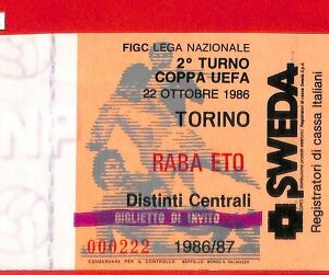 C1552 - Vecchio  BIGLIETTO PARTITA CALCIO - UEFA 1986/87  TORINO vs RABA ETO