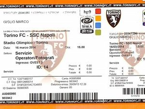 C2185- Vecchio BIGLIETTO PARTITA CALCIO - 2014 TORINO VS NAPOLI