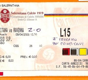 C2101- Vecchio BIGLIETTO PARTITA CALCIO - 2006 SALERNITANA VS RAVENNA