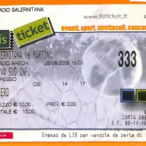 C2102- Vecchio BIGLIETTO PARTITA CALCIO - 2006 SALERNITANA VS MARTINA