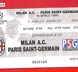 C1229 - Vecchio BIGLIETTO PARTITA CALCIO - 1995 MILAN VS PARIS SAINT VS GERMAIN