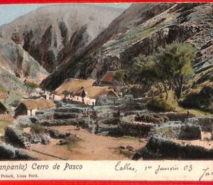 aa4035 - PERU  - VINTAGE POSTCARD  Postal History - CERRO de PASCO Panpania 1903