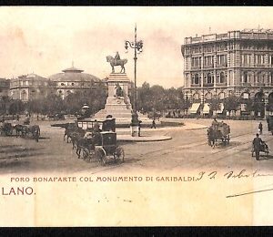 ab1755 - CARTOLINA D'EPOCA - MILANO Città : Monumento di Garibaldi