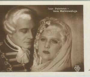 78821- VINTAGE POSTCARD - CINEMA: Ivan Petrovich and Vera Malinowskaja