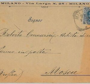 ITALY UNITED Postal History: ENVELOPE FROM MILAN to MOSCOW Moscow 1899