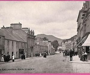 25157 - GREAT BRITAIN - VINTAGE POSTCARD - Callander , Main Street