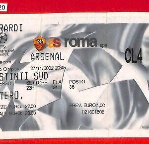 C1420 - Vecchio  BIGLIETTO PARTITA CALCIO - CHAMPIONS 2002  ROMA vs  ARSENAL