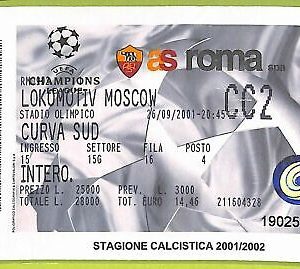 C1407 - Old FOOTBALL MATCH TICKET -2001 ROME VS LOKOMOTIV MOSKOW